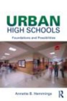 Paperback Urban High Schools: Foundations and Possibilities Book
