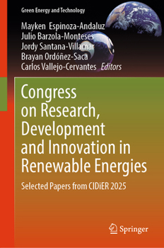 Congress on Research, Development and Innovation in Renewable Energies: Selected Papers from CIDiER 2025 (Green Energy and Technology)