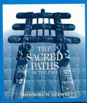 Paperback The Sacred Paths of the East Book