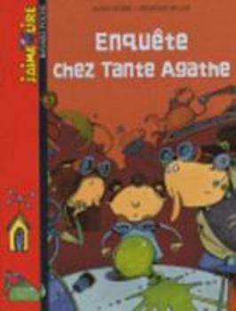 Paperback ENQUÊTE CHEZ TANTE AGATHE [French] Book
