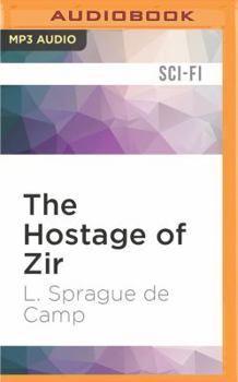 The Hostage of Zir - Book #3 of the Viagens Interplanetarias