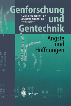 Paperback Genforschung Und Gentechnik: Ängste Und Hoffnungen [German] Book