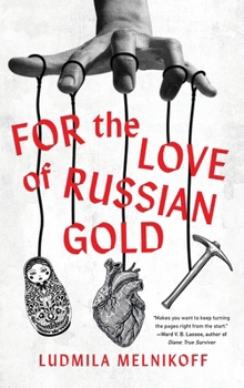 Hardcover For the Love of Russian Gold Book