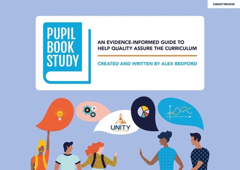 Paperback Pupil Book Study: An Evidence-Informed Guide to Help Quality Assure the Curriculum Book