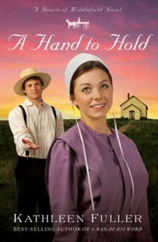 A Hand to Hold - Book #3 of the Hearts of Middlefield