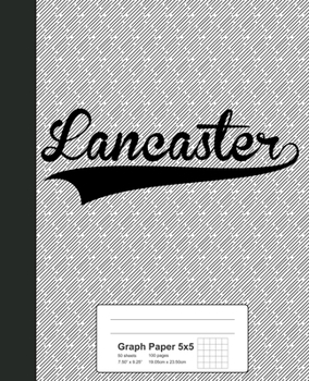 Paperback Graph Paper 5x5: LANCASTER Notebook Book