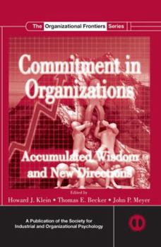 Paperback Commitment in Organizations: Accumulated Wisdom and New Directions Book