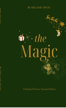 Hardcover The Magic: It's the Season of Magic and Manifestation Book