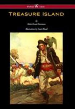 Hardcover Treasure Island (Wisehouse Classics Edition - With Original Illustrations by Louis Rhead) Book
