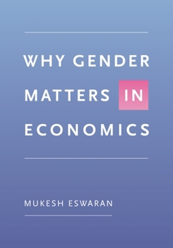 Paperback Why Gender Matters in Economics Book