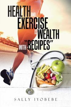 Paperback Health and Exercise is wealth with "Recipes" Book