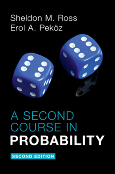 Paperback A Second Course in Probability Book