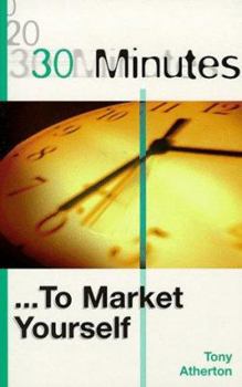 Paperback 30 Minutes to Market Yourself Book