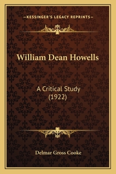 Paperback William Dean Howells: A Critical Study (1922) Book
