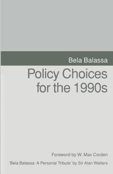 Paperback Policy Choices for the 1990s Book
