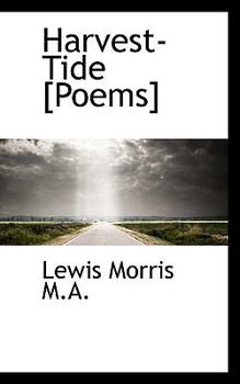 Paperback Harvest-Tide [Poems] Book