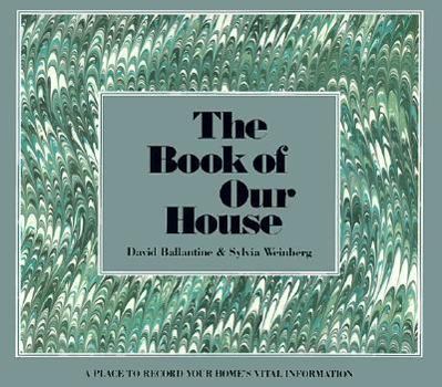 Hardcover The Book of Our House Book