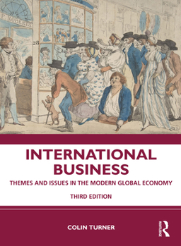 Paperback International Business: Themes and Issues in the Modern Global Economy Book
