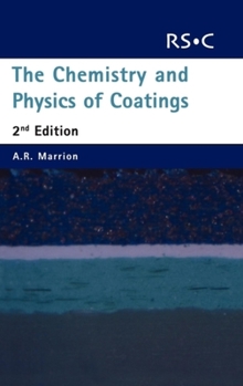 Hardcover Chemistry and Physics of Coatings Book