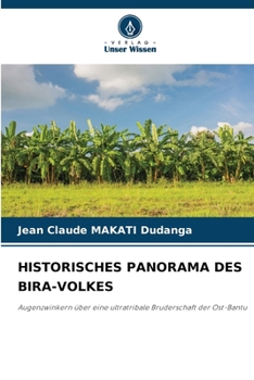 Historisches Panorama Des Bira-Volkes (German Edition)