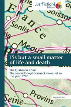 Paperback T'Is But a Small Matter of Life and Death Book