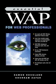 Paperback Essential WAP for Web Professionals Book
