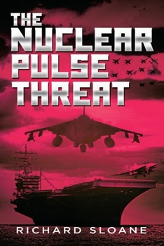 Paperback The Nuclear Pulse Threat Book