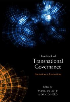 Paperback The Handbook of Transnational Governance: Institutions and Innovations Book