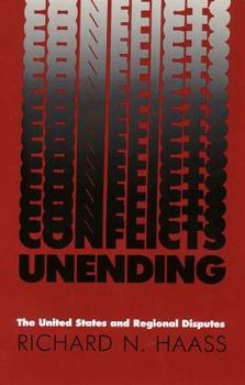 Conflicts Unending: The United States And Regional Disputes