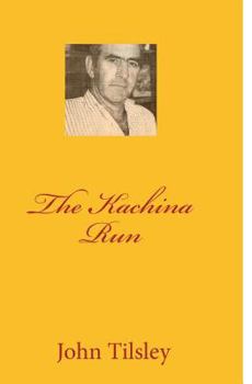 Paperback The Kachina Run Book