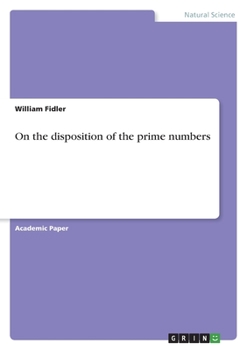 Paperback On the disposition of the prime numbers Book