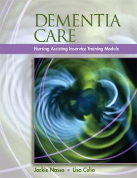 Paperback Dementia Care: Inservice Training Modules for Long-Term Care [With CDROM] Book