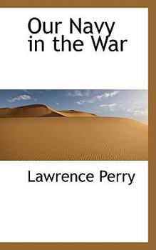 Hardcover Our Navy in the War Book