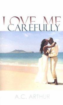 Paperback Love Me Carefully Book