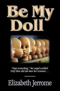 Paperback Be My Doll Book