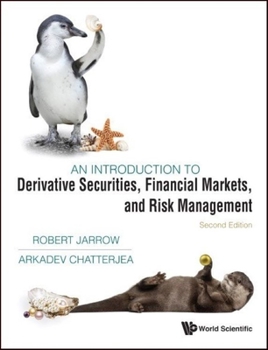 Paperback Introduction to Derivative Securities, Financial Markets, and Risk Management, an (Second Edition) Book