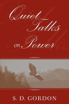 Paperback Quiet Talks on Power Book