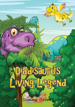 Paperback Diddisaurus Living Legend Book