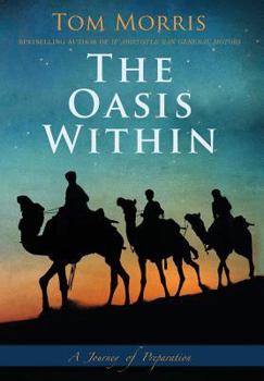 The Oasis Within: A Journey of Preparation (Walid and the Mysteries of Phi Book 0)