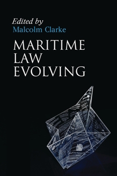 Maritime Law Evolving: Thirty Years at Southampton