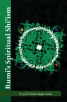 Paperback Rumi's Spiritual Shi'ism Book