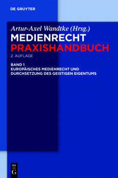 Hardcover Europäisches Medienrecht Und Durchsetzung Des Geistigen Eigentums [German] Book