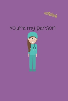 Paperback You're My Person: Notebook & JOURNAL Book