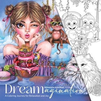 Paperback Dreamagination. A Coloring Journey for Relaxation and Joy. Regular Edition Book