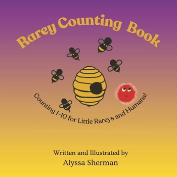 Rarey Counting Book!: Counting 1-10 for Little Rareys and Humans!