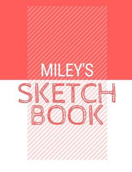 Paperback Miley's Sketchbook: Personalized red sketchbook with name: 120 Pages Book