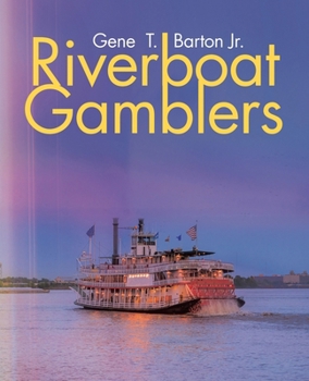 Paperback Riverboat Gamblers Book