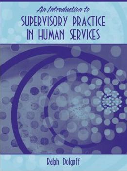 Paperback An Introduction to Supervisory Practice in Human Services Book