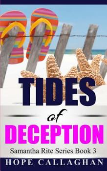 Tides of Deception - Book #3 of the Samantha Rite
