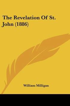 Paperback The Revelation Of St. John (1886) Book